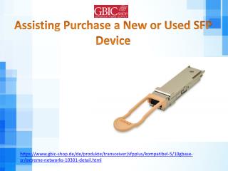 Assisting Purchase a New or Used SFP Device