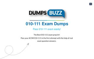 Some Details Regarding 010-111 Test Dumps VCE That Will Make You Feel Better