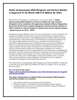 Radio Immunoassay (RIA) Reagents and Devices Market is Expected To Be Worth US$ 518 Million By 2022