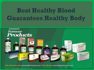 Best Healthy Blood Guarantees Healthy Body