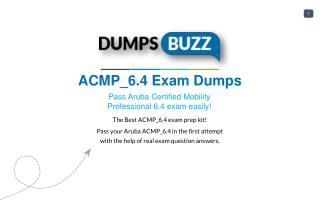 Valid ACMP_6.4 Braindumps with ACMP_6.4 Practice Test sample questions