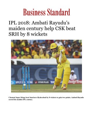 IPL 2018: Ambati Rayudu's maiden century help CSK beat SRH by 8 wickets