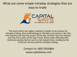 What are some simple intraday strategies that are easy to trade