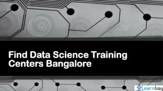 Find Data Science Training Centers Bangalore