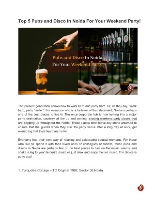 Top 5 Pubs and Disco In Noida For Your Weekend Party!