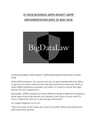 IS YOUR BUSINESS GDPR-READY? GDPR IMPLEMENTATION DATE 25 MAY 2018