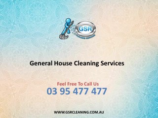 General House Cleaning Services