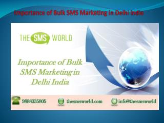 Benefits of Bulk SMS Marketing in Delhi India