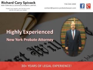 Highly Experienced New York Probate Attorney