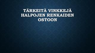 TÃ¤rkeitÃ¤ VinkkejÃ¤ Halpojen Renkaiden Ostoon