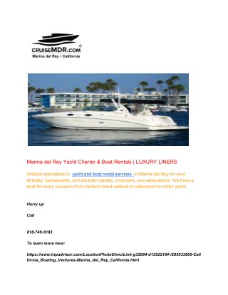Marina del Rey Yacht Charter & Boat Rentals | LUXURY LINERS