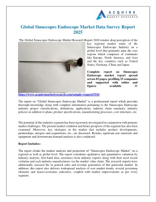 Sinuscopes Endoscope Industry Global Market Trends, Share, Size and 2025 Forecasts Report