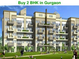 2 BHK Flats in Gurgaon