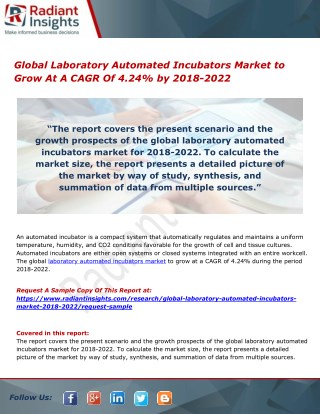 Global Laboratory Automated Incubators Market to Grow At A CAGR Of 4.24% by 2018-2022