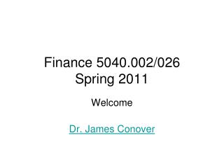 Finance 5040.002/026 Spring 2011