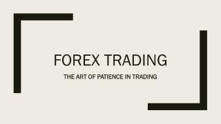 Art of patience | Platinum Trading Academy