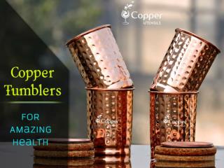 Copper Tumblers for Ayurvedic Amazing Health Benefits
