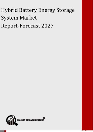 Hybrid Battery Energy Storage System Market