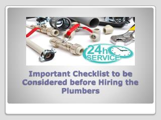 Important Checklist to be Considered before Hiring the Plumbers