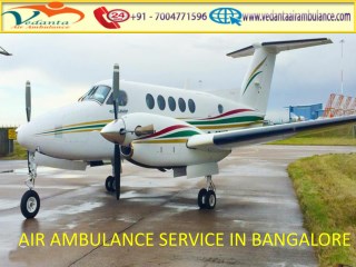 Utilize Vedanta Air Ambulance from Bangalore to Delhi at Low-Cost