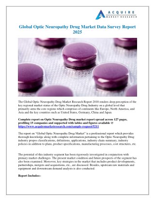 Optic Neuropathy Drug Market Development Status, Trends, Structure, Production Value, 2018-2025