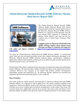 Electronic Medical Records (EMR) Software Market Strategies and Forecast Till, 2018-2025