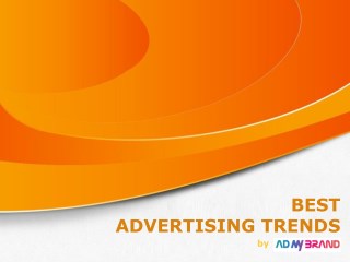 Best Advertising Trends