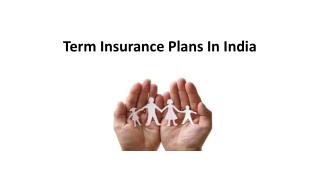 Term Insurance Plans In India