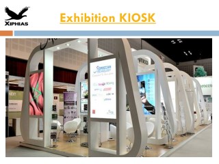 Exhibition KIOSK