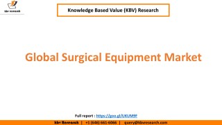 Surgical Equipment Market to reach a market size of $17.5 billion by 2023