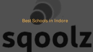 Best Schools in Indore