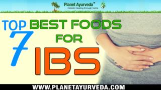 Top 7 Best Foods For IBS - Irritable Bowel Syndrome