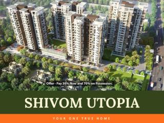 Utopia Kolkata Project by Shivom Realty