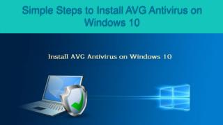 Simple Steps to Install AVG Antivirus on Windows 10