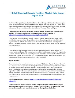 Biological Organic Fertilizer Market Development Status, Trends, Structure, Production Value, 2018-2025