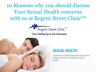 10 Reasons why you should discuss your Sexual Health concerns
