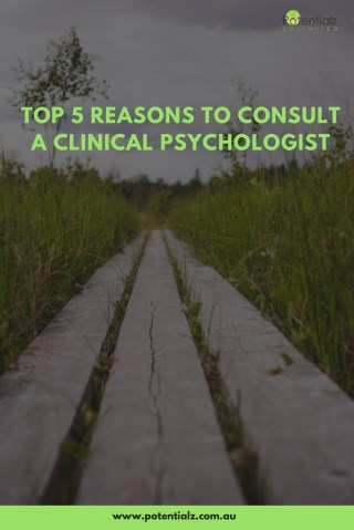 Top 5 Reasons to Consult a Clinical Psychologist