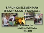 Sprunica Elementary bROWN COUNTY SCHOOLS