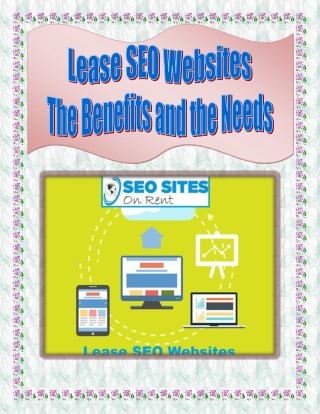 Lease SEO Websites â€“ The Benefits and the Needs