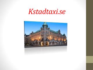 Billig Taxi | Taxi I Kristianstad| Taxi Kristianstad Flygplats | City Taxi