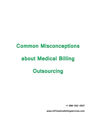 Common Misconceptions about Medical Billing Outsourcing