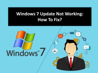 Windows 7 Update Not Working: How To Fix?