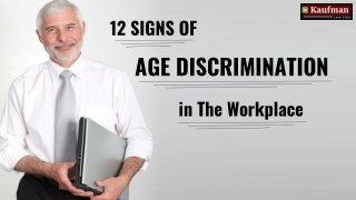 12 Signs of Age Discrimination in the Workplace