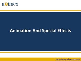 Animation And Special Effects