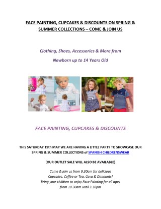 FACE PAINTING, CUPCAKES & DISCOUNTS ON SPRING & SUMMER COLLECTIONS â€“ COME & JOIN US