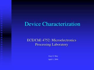 Device Characterization