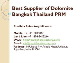 Best Supplier of Dolomite Bangkok Thailand PRM