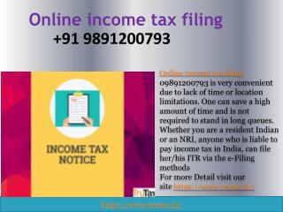 Advantages of Online income tax filing 09891200793