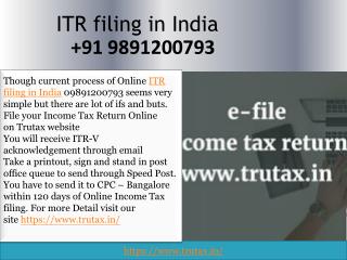 Current Process of Online ITR filing in India 09891200793