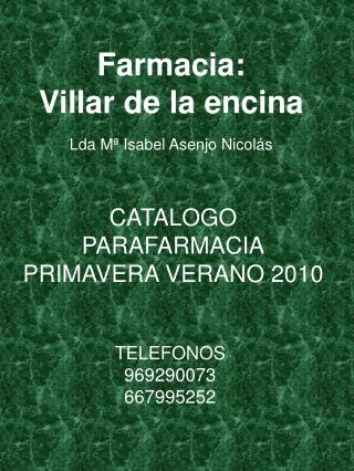 Farmacia: Villar de la encina Lda Mª Isabel Asenjo Nicolás